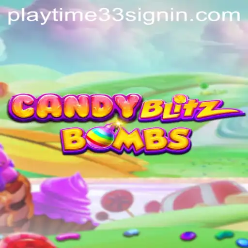 CandyBlitzBombs A Sweet Gaming Extravaganza